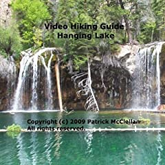 Hiking Video Guide - Hanging Lake