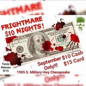 Screaming starts every Fri & Sat! In line by 9 you'll get in! | Frightmare