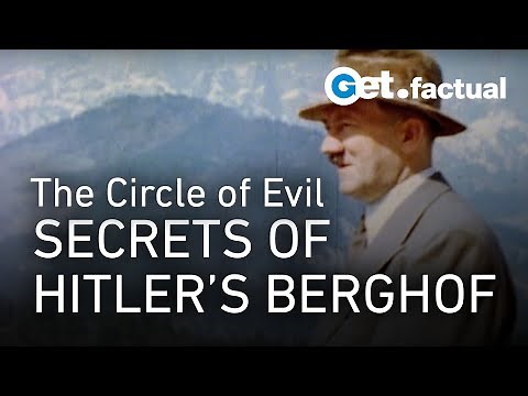 Hitler's Circle of Evil: Unveiling the Secrets of the Berghof | Full History Documentary