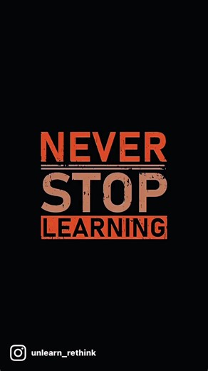 1.6K views · 41 reactions | Never Stop Learning! | Unlearn-Rethink | Facebook