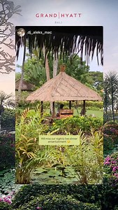 Grand Hyatt Bali on Reels