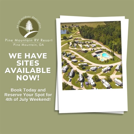🌟 Spend your 4th of July Weekend at Pine Mountain RV Resort! 🎆 Spots are still available, so book now to reserve your RV site, glamping tent, cabin, cottage, yurt, or tent site. Don't miss out on the fun! 🏕️✨ . . . #PineMountainRVresort #RVCOutdoordestinations #Georgiacampgrounds #VisitPineMountain #PineMountainGA #VisitGeorgia #naturevacation #PineMountain #RVroadtrip | Pine Mountain RV Resort
