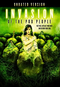 Watch Invasion of the Pod People (2007) for Free Online | Pluto TV