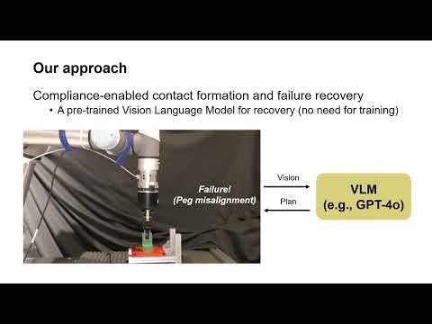 Robust and Resilient Object Insertion with Compliance-Enabled Contact Formation and Failure Recovery