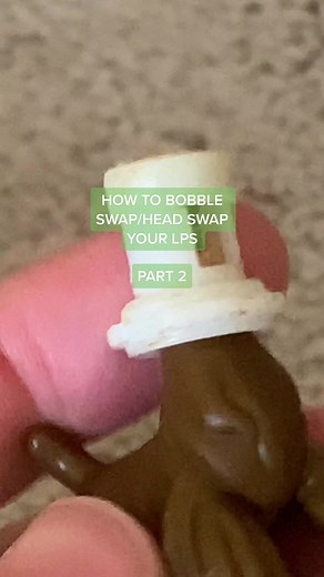 How to Bobble Swap/Head Swap Your LPS: Part 2 Tutorial