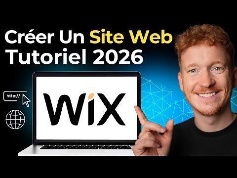Comment créer un site web avec Wix 2026 - Tutoriel pour débutants [Cours complet]