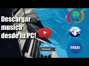 Como descargar música desde tu pc gratis con programas
