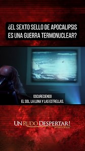 23K views · 823 reactions | El sexto sello del apocalipsis | Un Rudo Despertar | Facebook