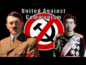 The Anti Comintern Pact: The Alliance Before The Axis