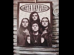 Greta Van Fleet - You're The One