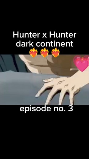 22K views · 627 reactions | Hunter x Hunter dark continent episode no. 3 #hunterxhunter #cartoon #anime #animation #highlights #DarkContinent | Marxis Veer Cajutol | Facebook