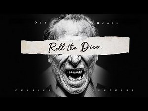 Roll The Dice - Charles Bukowski (A Life Changing Poem) | Charles Bukowski