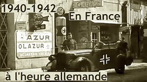 Documentaire | 1940-1942, en France à l’heure allemande