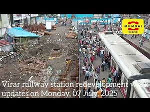 #virar #railwaystation #redevelopment #work #updates #westernrailway #thane