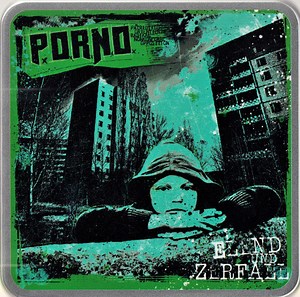 P.O.R.N.O. - Elend Und Zerfall