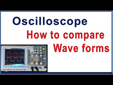 How to compare Wave forms in Oscilloscope