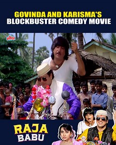 राजा बाबू - Raja Babu (4K) Movie - Govinda - Karisma Kapoor - Shakti Kapoor - Kader Khan #Ultra #BollywoodPremium #bollywood #Govinda #KarismaKapoor #ShaktiKapoor #KaderKhan | Ultra Bollywood Premium