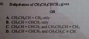 Dehydration of CH3CH2CH(OH)CH3 gives: A. CH3CH2CH=CH2 only B. ... | Filo