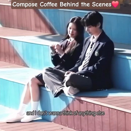 Compose Coffee behind the scenes ❤️This scene is even romantic with behind the scenes 😭