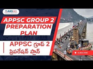 APPSC Group 2 preparation Plan APPSC గ్రూప్ 2 ప్రిపరేషన్ ప్లాన్#iascoaching #upsc #aksias