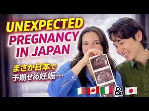 国際カップル、妊娠4ヶ月まで気づかなかった… |Our Unexpected Pregnancy in Japan | AMWF