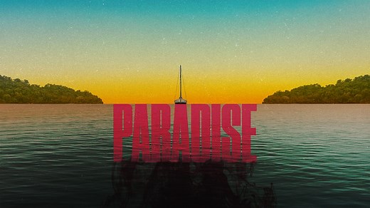 Paradise: Watch the trailer