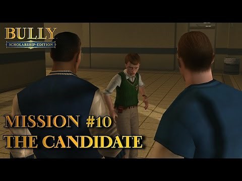 Bully: Scholarship Edition - Mission #10 - The Candidate (PC)