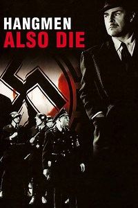 Hangmen Also Die! Summary, Trailer, Cast, Where to Watch and More