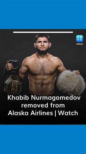 UFC champion Khabib Nurmagomedov was escorted off an Alaska Airlines flight in Las Vegas following a seating altercation with airline staff. A video of the incident has since circulated on social media, drawing attention. #KhabibNurmagomedov #AlaskaAirlines #UFC #LasVegas #FlightIncident #SocialMedia #Altercation #AirlineNews #Khabib #UFCChampion #TravelNews #FlightDrama #ViralVideo #AirlineStaff | editorji