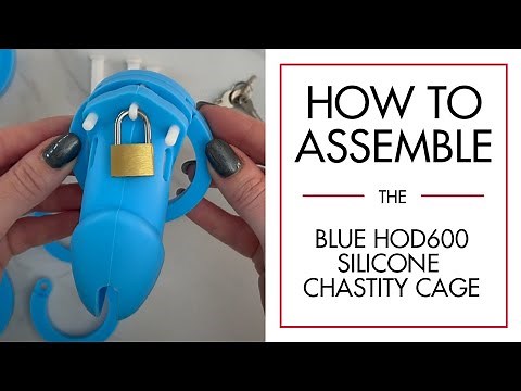 Blue HoD600 Silicone Chastity Cage Assembly Instructions | House of Denial