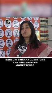 1.2K views · 20 reactions | “Is there shortage of leadership…?” Bansuri Swaraj questions AAP leaders’ competence for CM position #bansuriswaraj #AAP #delhi | Asian News International (ANI) | Facebook