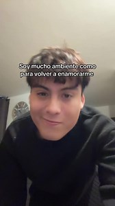 Soy Mucho Ambiente: Volver a Enamorarse