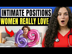 Urologists: The 5 Best Intimate Positions Women REALLY Love (Proven by Science) | Dr Lila Romano