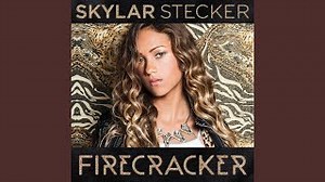 Skylar Stecker - Firecracker