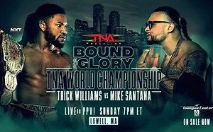 TNA Bound for Glory 2025 Preview: Confirmed Matches, Start Time and How to Watch