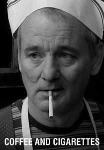 Coffee and Cigarettes (2003)