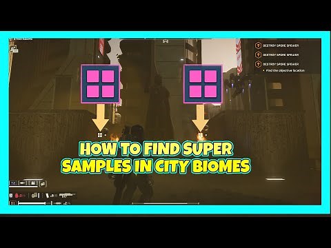 WHERE TO FIND SUPER SAMPLES IN A CITY BIOME | HELLDIVERS 2 TUTORIAL