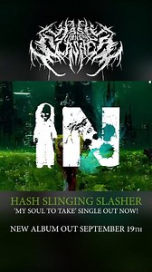 3.8K views · 33 reactions | Listen here - https://youtu.be/oIhY-ehYS58 落 New Hash Slinging Slasher single out now! Title track from the new album 'My Soul To Take' out September 19th Deathcore for fans of Traitors, Martyr Defiled, Bodysnacher #deathcore #deathcoreband #deathcoremusic #metalhead #metal #metalmemes #metalmeme #metalheads | The Circle Pit | Facebook
