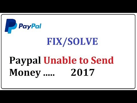 paypal unable to send money fix support