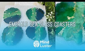 Mind Luster - Learn Emerald Sea Glass Resin Coasters