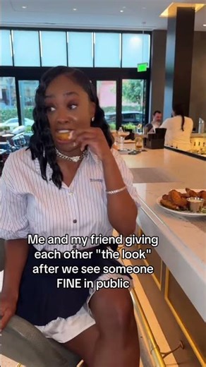Can you relate? 😂😂😂 Me and my friend giving each other “the look” after we see someone FINE in
