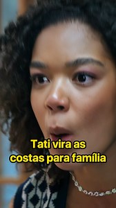 37K views · 217 reactions | Tati vira as costas para família #voltaporcima #novelasglobo | Erick Aoki | Facebook