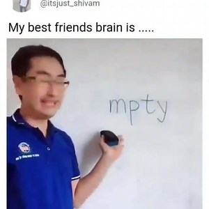 Tagg your friend who is mindless 😂 | Feeling Broken