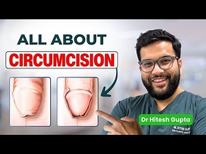 All About Circumcision | Expert Doctor Explains