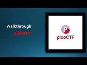 2warm|PicoCTF challange |walkthrough