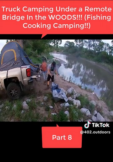 Truck Camping Under a Remote Bridge In the WOODS!!! (Fishing Cooking Camping!!) Part 8#trucklife #truckcamping #camping #fishing