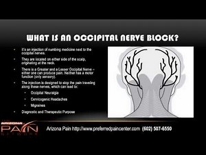 Info on Occipital Nerve Block Procedure from an AZ pain center (602) 507-6550