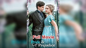 Pride & Prejudice Full Movie
