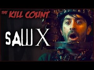 Saw X (2023) KILL COUNT