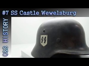 C&S HISTORY #7: SS Castle Wewelsburg Germany